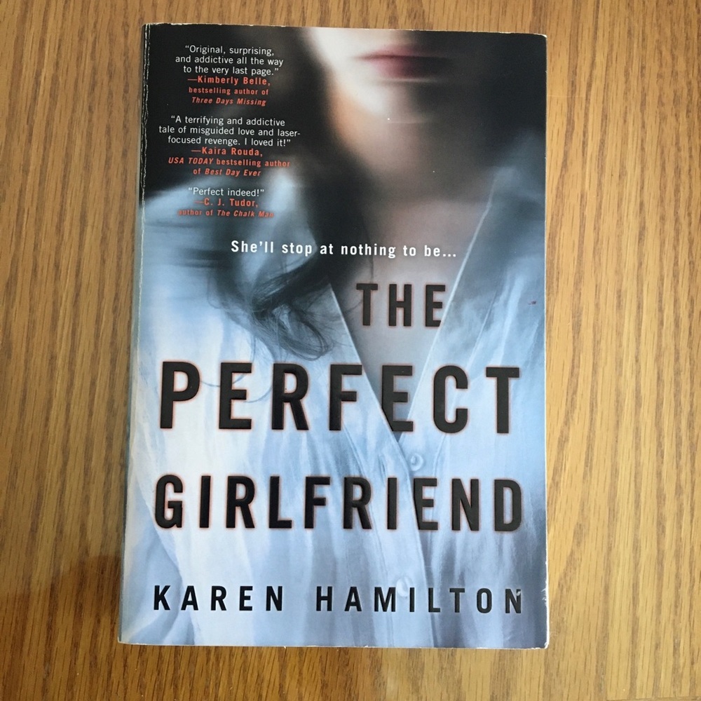 The Perfect Girlfriend- Karen Hamilton
